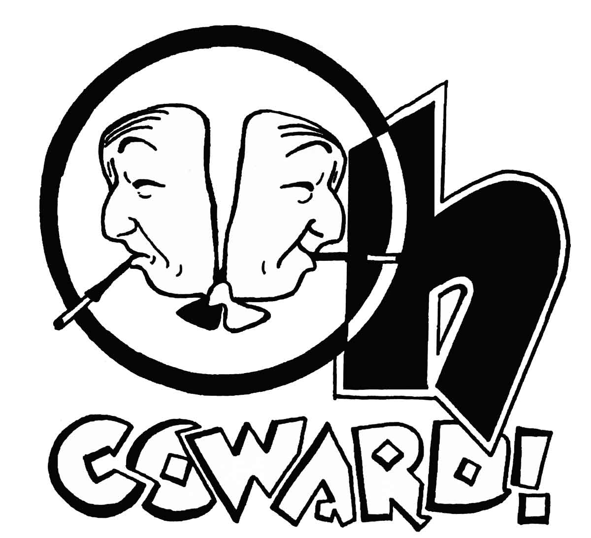 Story of a Friend: I'm a Coward, Yes I am!